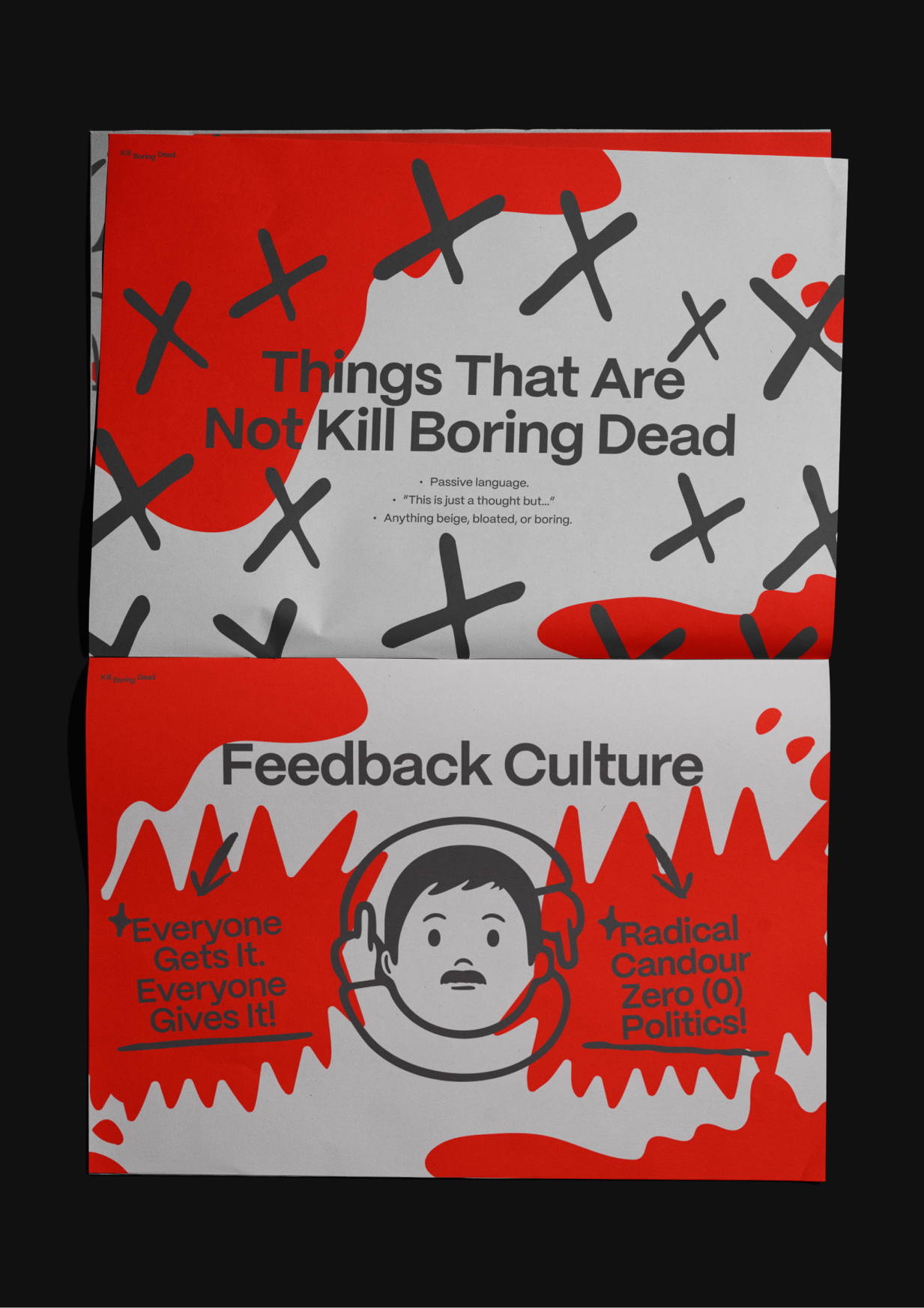 kill boring dead feedback culture spread