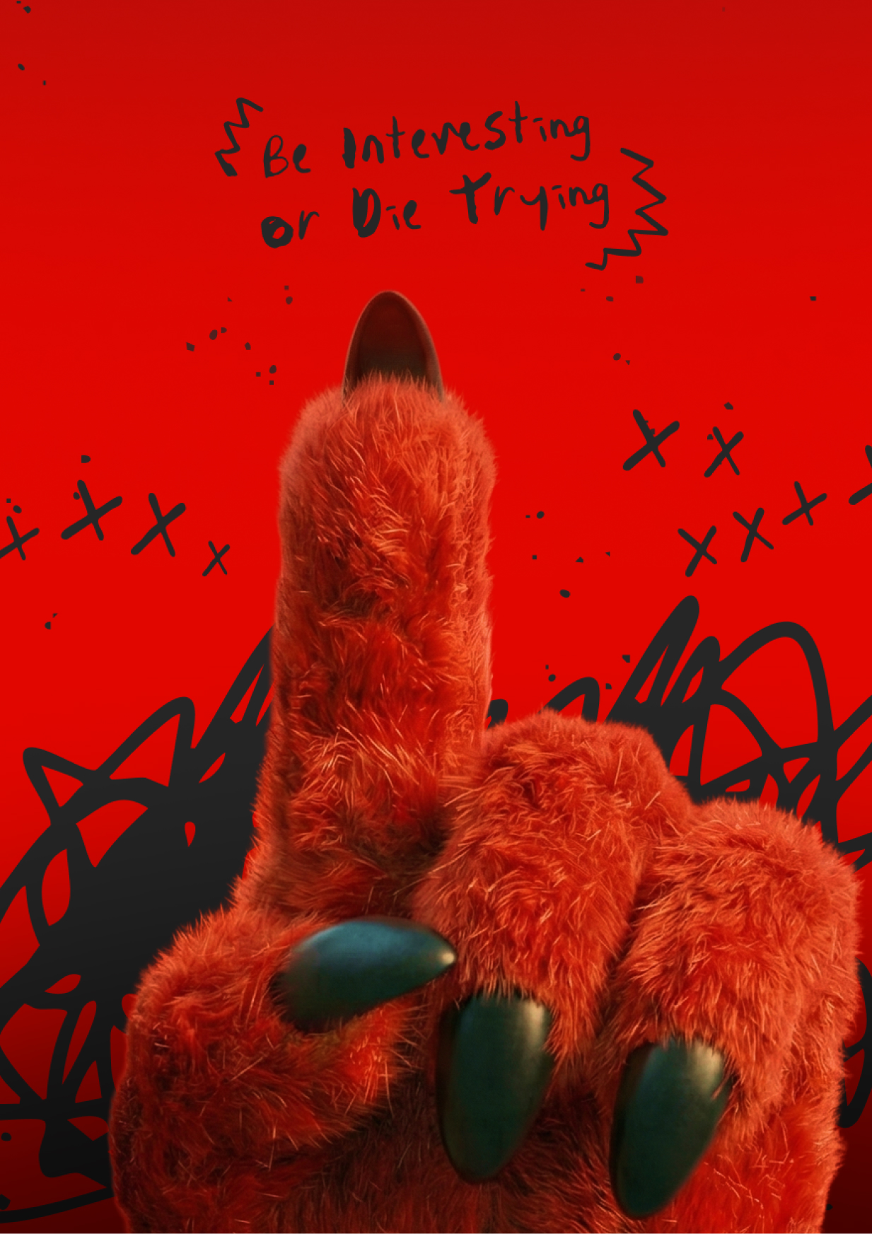 kill boring dead be interesting or die trying poster